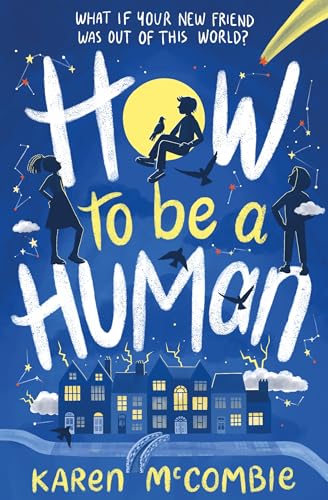 How To Be A Human (Star Boy (1))