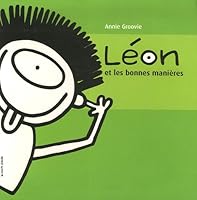 Léon Et Les Bonnes Manières 2890217329 Book Cover