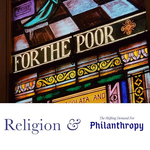 Religion & the Shifting Demand for Philanthropy