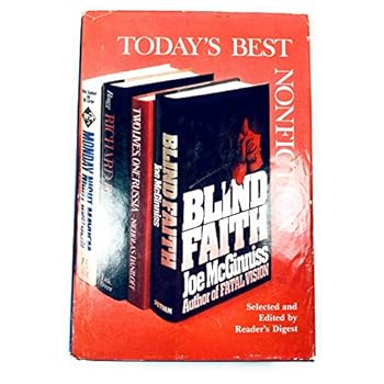 Hardcover Today’s Best Nonfiction 1-Blind Faith By Joe McGinniss 2- Richard Burton A Life By Melvyn Bragg 3-Two Lives, One Russia By Nicholas Daniloff 4- Monday Night Mayhem By Marc Gunther And Bill Carter (4) Book
