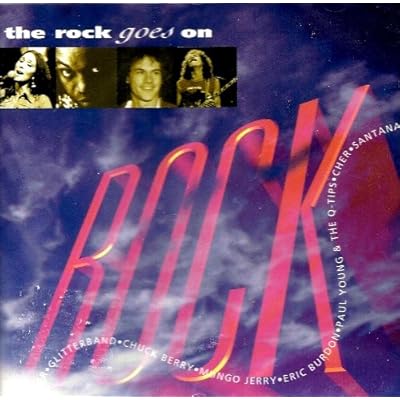 THE ROCK GOES ON - COMPILATION 15 TITRES