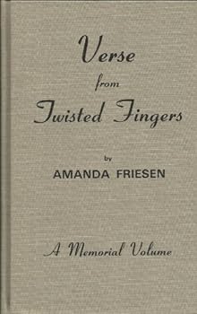 Hardcover Verse From Twisted Fingers--a Memorial Volume Book