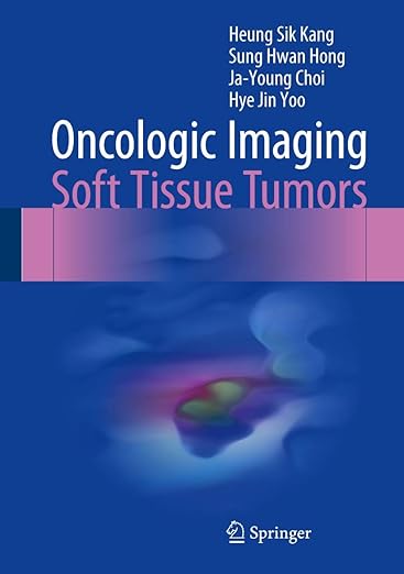 Oncologic Imaging Soft Tissue Tumors (Hb 2017)