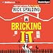 Bricking It