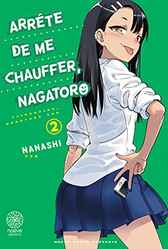 Arrête de me chauffer, Nagatoro — Tome 2