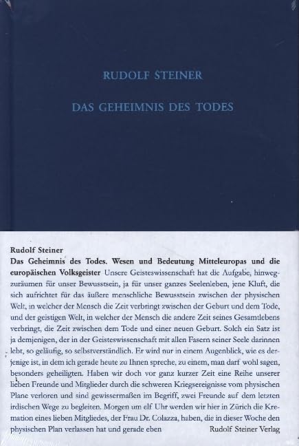 Das Geheimnis des Todes: Wesen und Bedeutung Mitteleuropas und die europäischen Volksgeister. Fünfzehn Einzelvorträge 1915 in verschiedenen Städten ... Gesamtausgabe: Schriften und Vorträge)