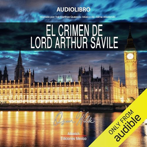 Page de couverture de El crimen de Lord Arthur Savile [The Crime of Lord Arthur Savile]