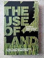 THE USE OF LAND: A Citizens' Policy Guide to Urban Growth 0690002750 Book Cover