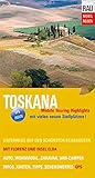 Toskana mit Florenz und Insel Elba: Mobile Touring Highlights (Mobil Reisen - Die schönsten Auto- & Wohnmobil-Touren) - Werner Rau