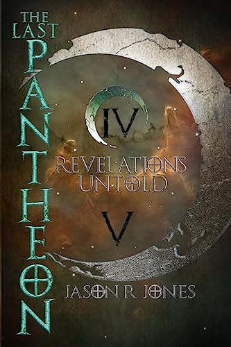 The Last Pantheon: Revelations Untold