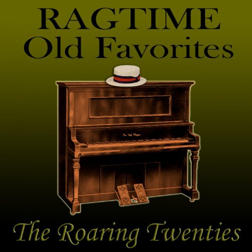 Play Ragtime Old Favorites by The Roaring Twenties on Amazon Music