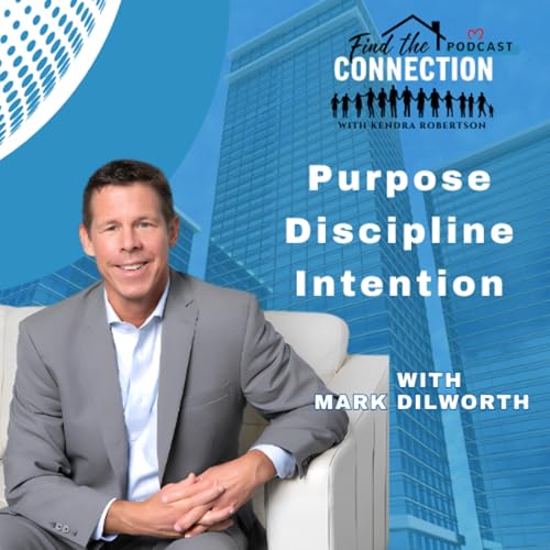 Purpose, Discipline, and Living with Intention - EP 14