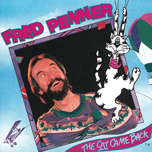 The Cat Came Back von Fred Penner bei Amazon Music Amazon.de