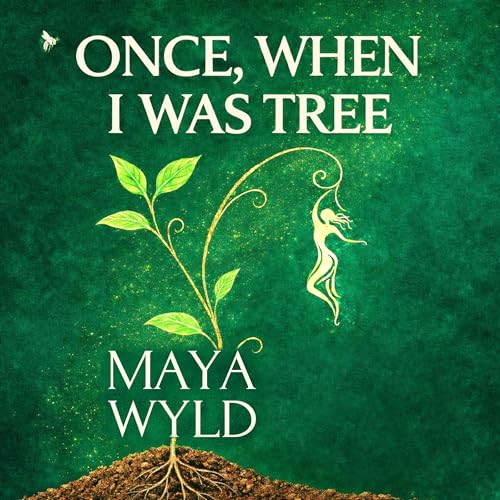 Once, When I Was Tree Titelbild