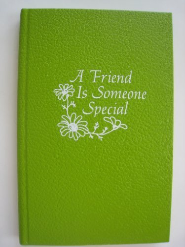 A Friend Is Someone Special by Frederick Drimme... B01FEP1FSQ Book Cover