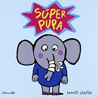 Super pupa (CORIMBO CASTILLAN) (Spanish Edition) 8484703355 Book Cover