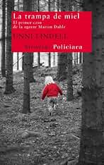 La trampa de miel: El primer caso de la agente Marian Dahle (Nuevos Tiempos nº 201)