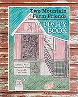 Two Mountain Farm Friends Activity Book 1517071690 Book Cover