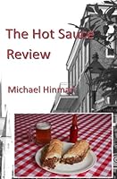 The Hot Sauce Review 1539635694 Book Cover