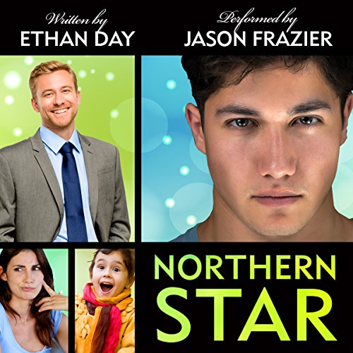 Northern Star (Audible Audio Edition) Jason Frazier, Ethan