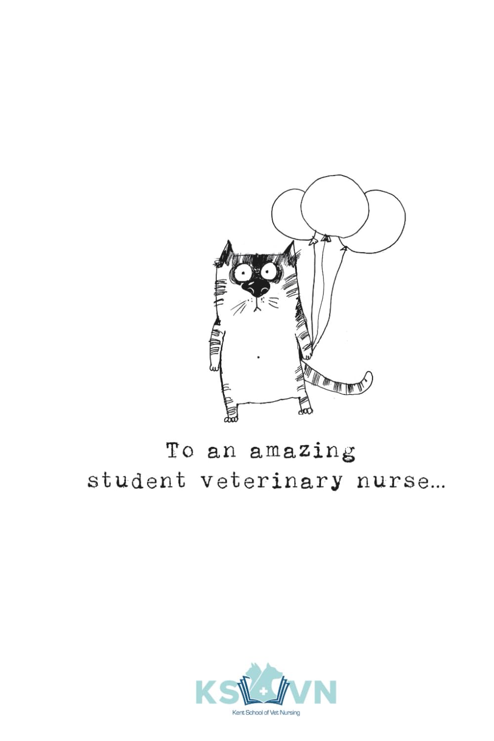 KVSN To an amazing student veterinary nurse special edition
