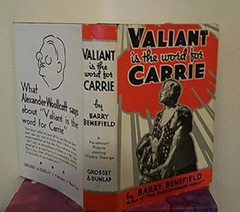 VALIANT IS THE WORD FOR CARRIE