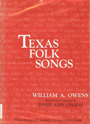 Texas Folk Songs 0870741578 Book Cover