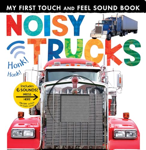 Noisy Trucks: Includes 6 Sounds and an On/Off Switch on the Back Cover! (My...