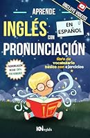 APRENDE INGLÉS EN ESPAÑOL - BÁSICO 1 NIÑOS/INFANTIL - INGLÉS PARA LATINOS/ HISPANOS - KNinglés Kids: Donde Aprender Inglés es tan Fácil como leer en ... FÁCIL COMO LEER EN ESPAÑOL) (Spanish Edition) 196305511X Book Cover
