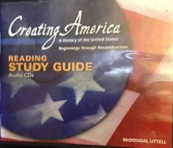 CD-ROM Creating America Reading Study Guide Grades 6-8: Beginnings Through Reconstruction Book
