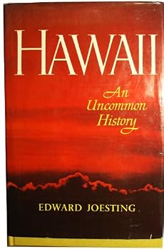 Hawaii: An Uncommon History
