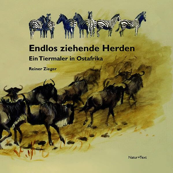 Endlos ziehende Herden: Ein Tiermaler in Ostafrika