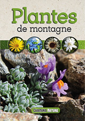 Télécharger Plantes de Montagne PDF Ebook En Ligne