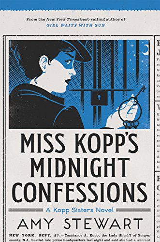 Miss Kopp's Midnight Confessions (3) (A Kopp Sisters Novel) Miss Kopp's Midnight Confessions (3) (A Kopp Sisters Novel)