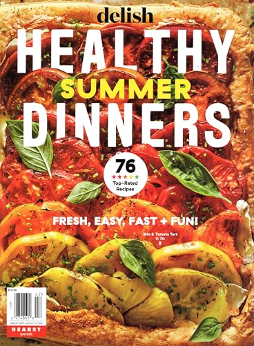 Delish Magazine Healthy Summer Dinners 2024 (76 Top-Rated Recipes...