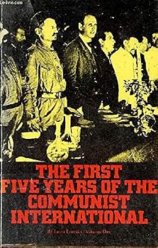 Paperback The First Five Years of the Communist International, Vol. 1 Book