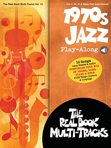 1970s Jazz Play-Along: For C, B-Flat, E-Flat & Bass Clef Instruments