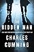 The Hidden Man: A Novel (Alec Milius)