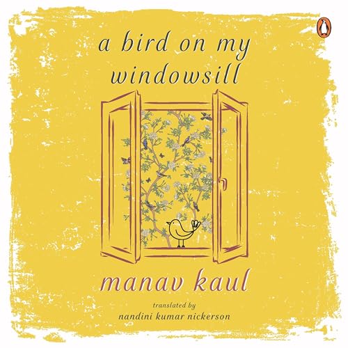 A Bird on My Windowsill by Manav Kaul episode artwork