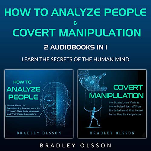 How to Analyze People &amp;amp; Covert Manipulation by Bradley Olsson episode artwork