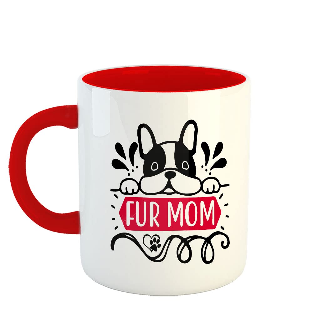 YaaNaa Coffee Mug, Mother's Day Quotes - Fur Mom, Gift for Mother's Day, Gift for Mother, Mummy, Mom, Aunty, Chachi, Bhabhi, Didi, Gift from Son, Printed Ceramic, 325 ML(11Oz), R533-RD