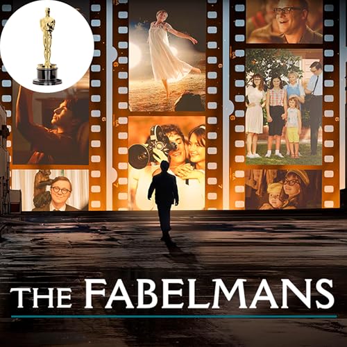 Semana Maluca do Oscar - The Fablemans