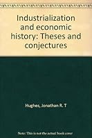 Industrialization and Economic History 0070311153 Book Cover
