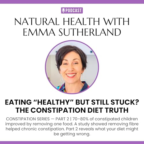 The Diet Mistakes Making Your Constipation WORSE | Part 2 of 4