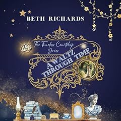 A Waltz Through Time Audiolibro Por Beth Richards arte de portada