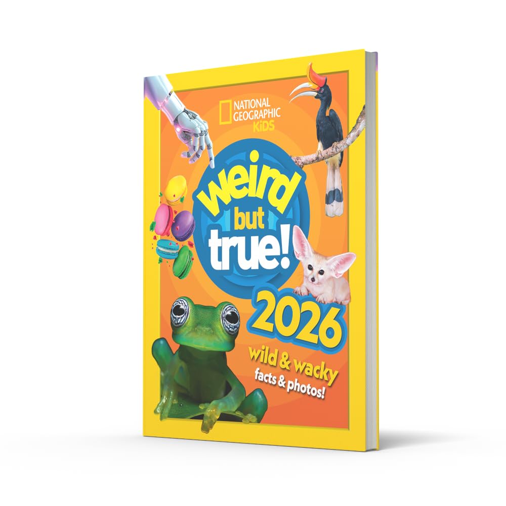 Weird but true! 2026: wild and wacky facts & photos!
