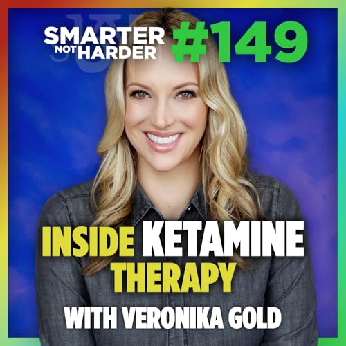 How Veronika Gold Uses Ketamine to Unlock Inner Healing | SNH Podcast #149