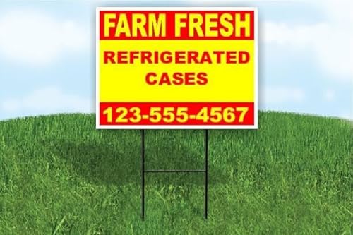Refrigerated Cases Farm Fresh Yellow Red Customizable Yard Sign Double Sided 18 in. x 24 in. with Stand | Add Phone Number Email Business Name or Personalized Message | Outdoor Weatherproof Property Sign | Custom Road Display | Qty 10