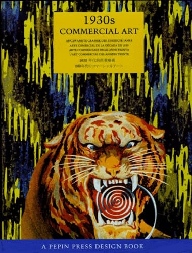 1930s commercial art-Arte commerciale degli anni '30. Ediz. illustrata (Design Book S.)