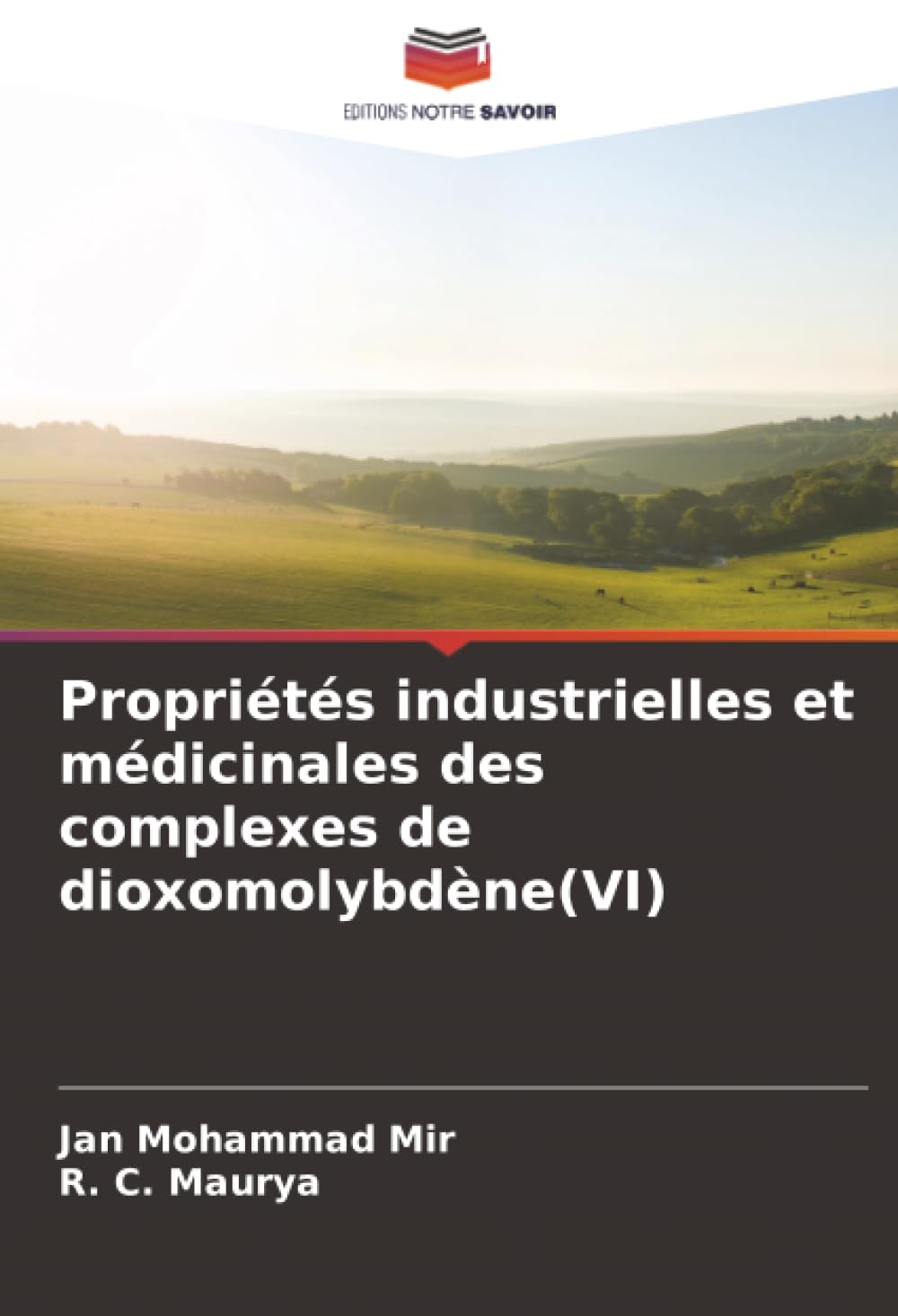 Propriétés industrielles et médicinales des complexes de dioxomolybdène(VI)